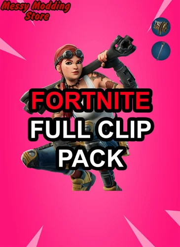 Fortnite Full Clip Pack (Email Delivery) — MessyModdingStore