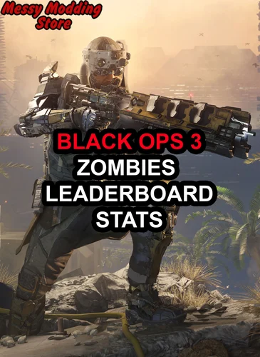 BO3: Zombies Leaderboard Stats (Xbox One/Xbox Series X/S) — MessyModdingStore